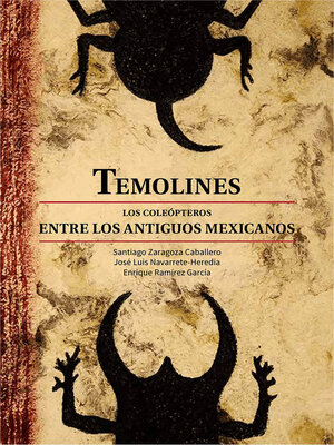 cover image of Temolines. Los coleópteros entre los antiguos mexicanos